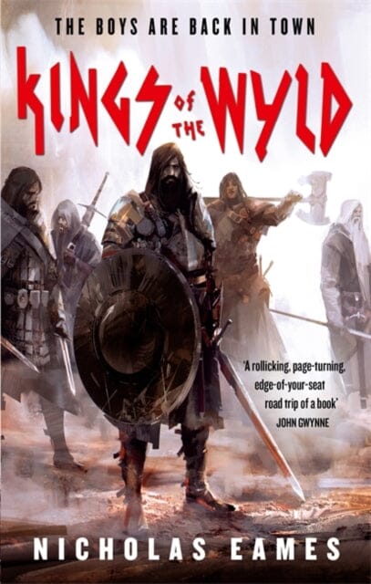 Kings of the Wyld: The Band, Book One by Nicholas Eames